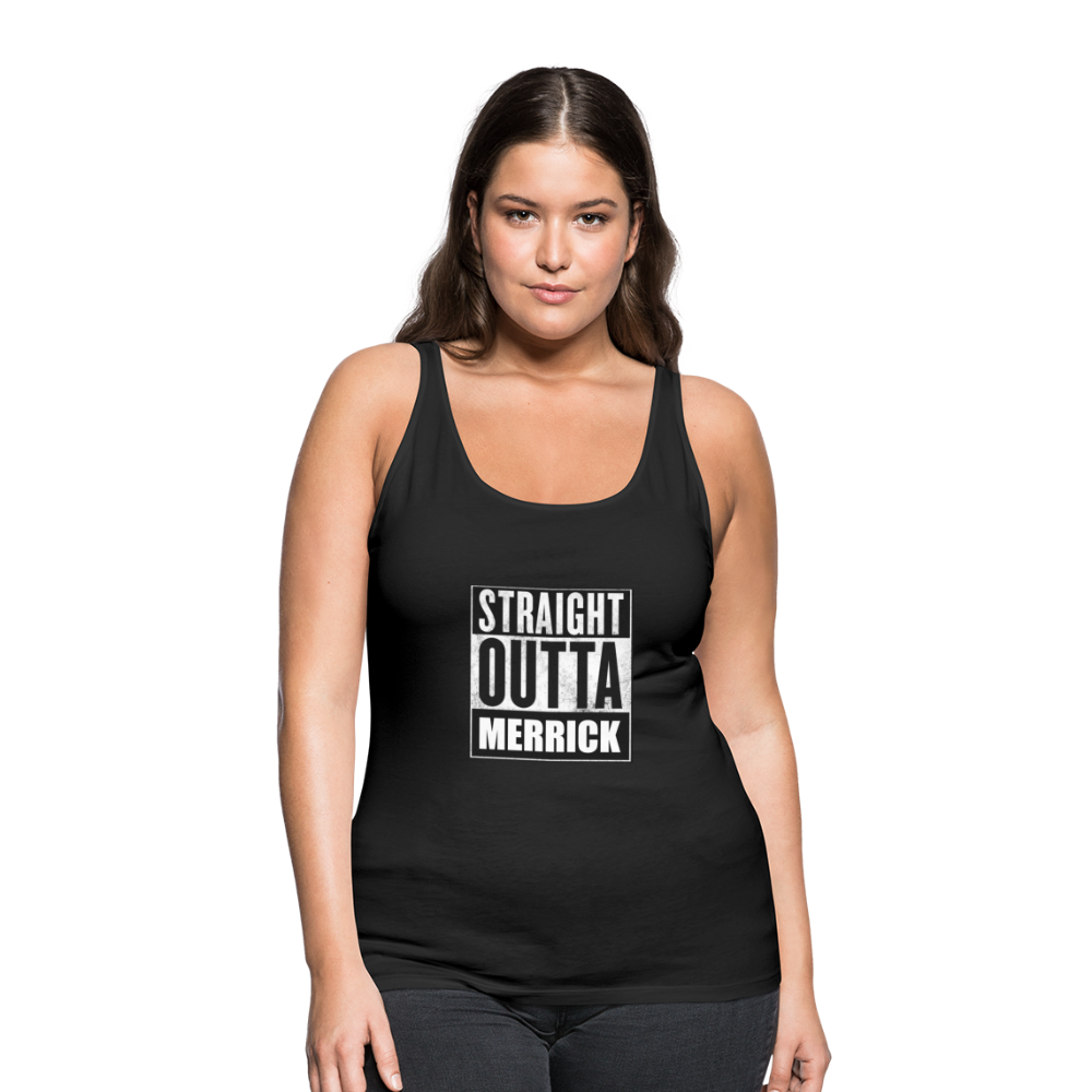 Women’s Premium Tank Top Straight Outta' Merrick - black